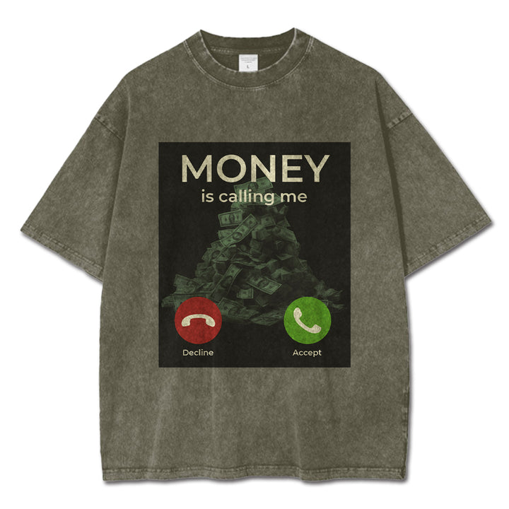 Money Is Calling T-Shirt