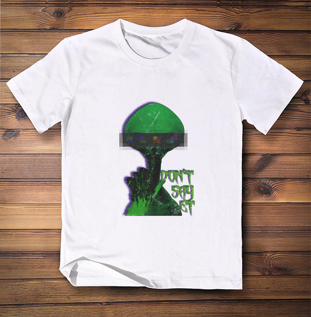 Dont Say ET Classic T-Shirt